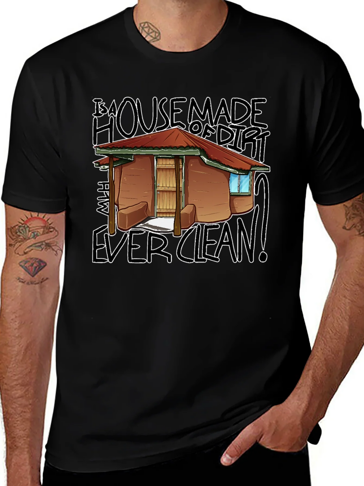 House Made Of Dirt Shirt product image 1