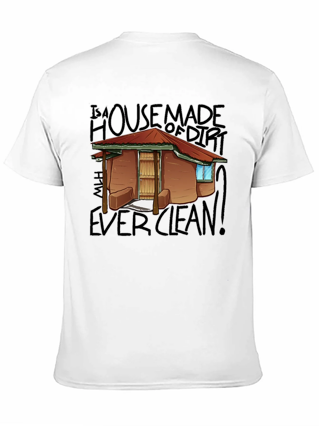 House Made Of Dirt Shirt product image 10