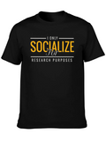 Socialize for Research Purposes T-Shirt product image 1