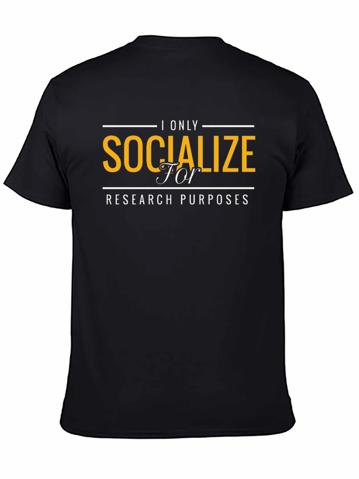 Socialize for Research Purposes T-Shirt product image 2