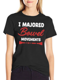 I Majored Bowel Movements Black T-Shirt product image 1