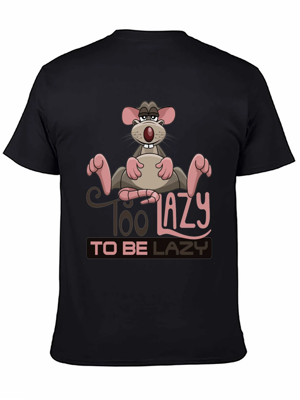 Funny Too Lazy Rat Graphic T-Shirt product image 4
