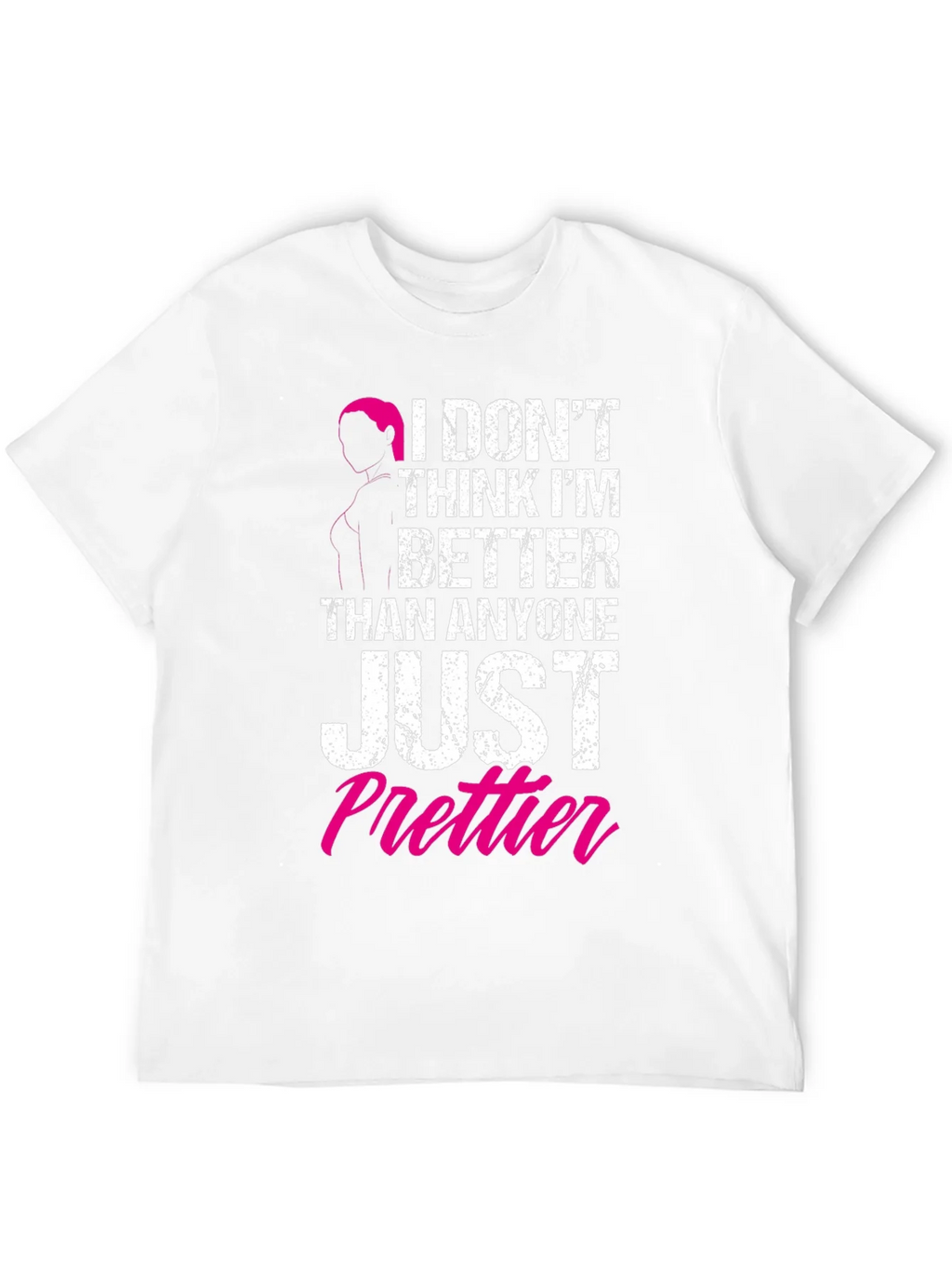 Just Prettier Graphic Tee product image 11