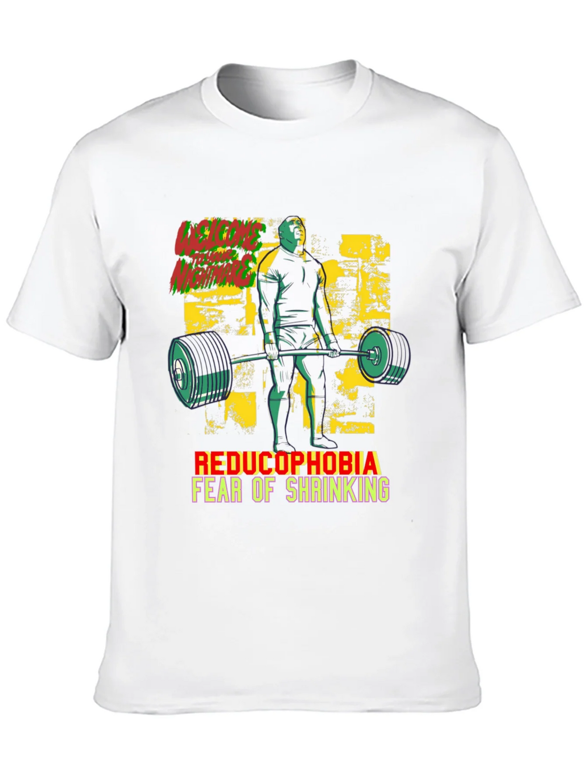 Reducophobia Fear of Shrinking T-Shirt product image 7