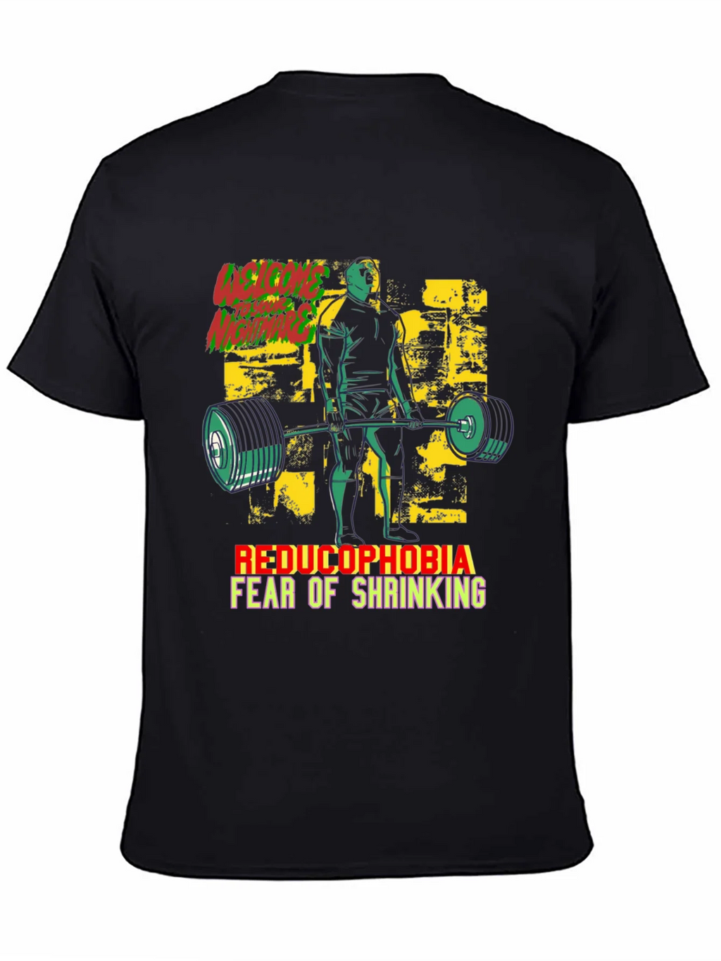 Reducophobia Fear of Shrinking T-Shirt product image 4