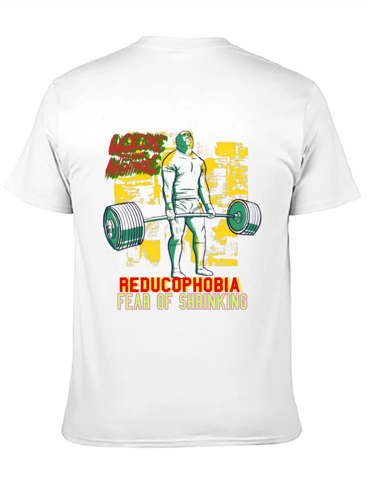 Reducophobia Fear of Shrinking T-Shirt product image 8