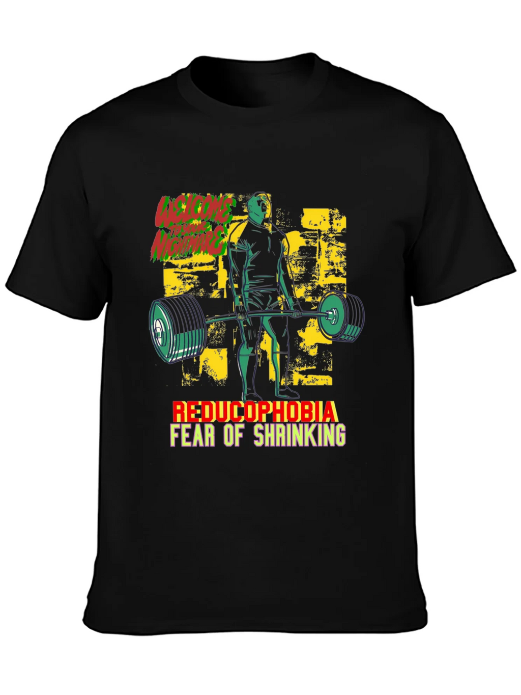 Reducophobia Fear of Shrinking T-Shirt product image 3