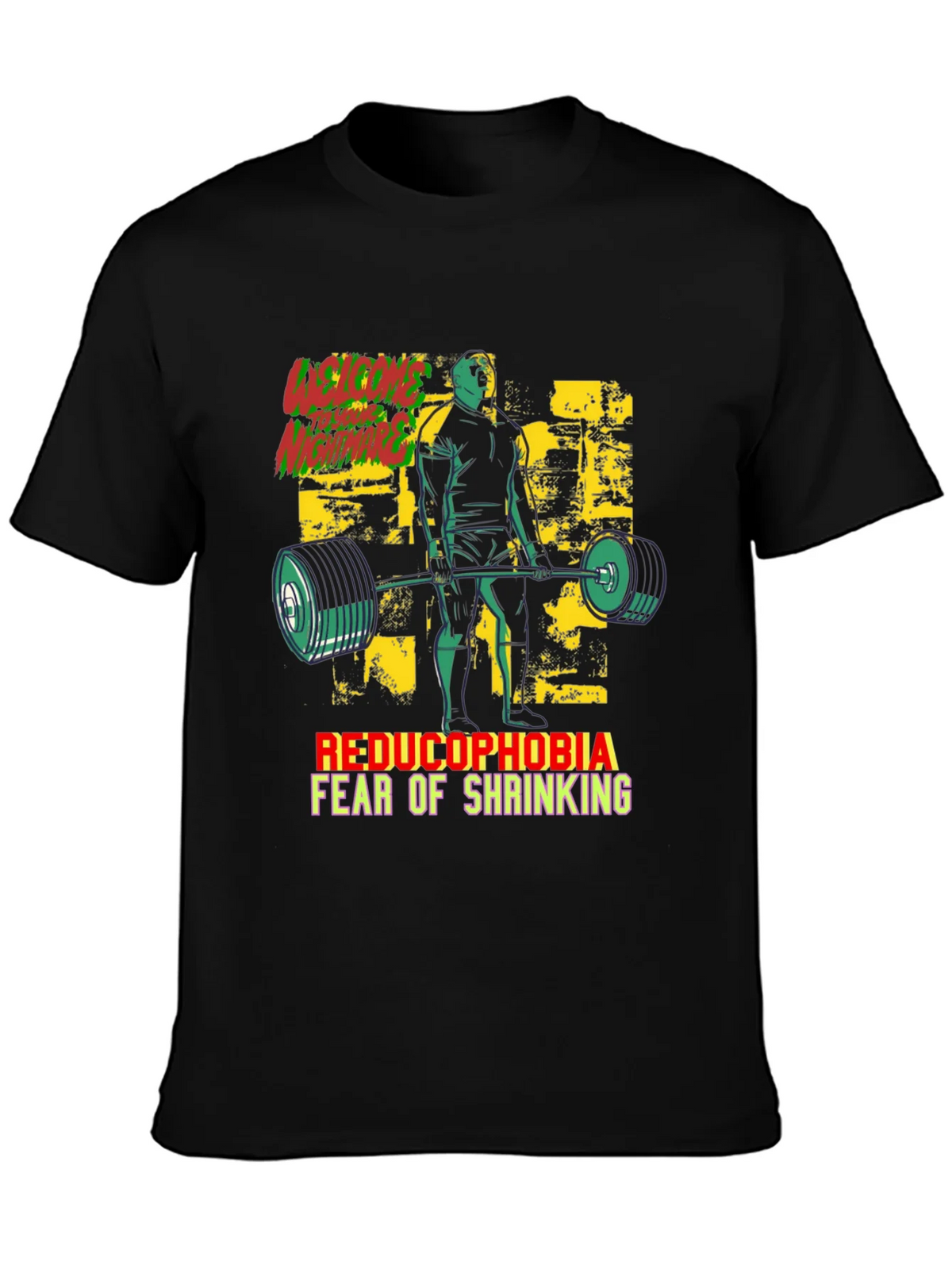 Reducophobia Fear of Shrinking T-Shirt product image 3