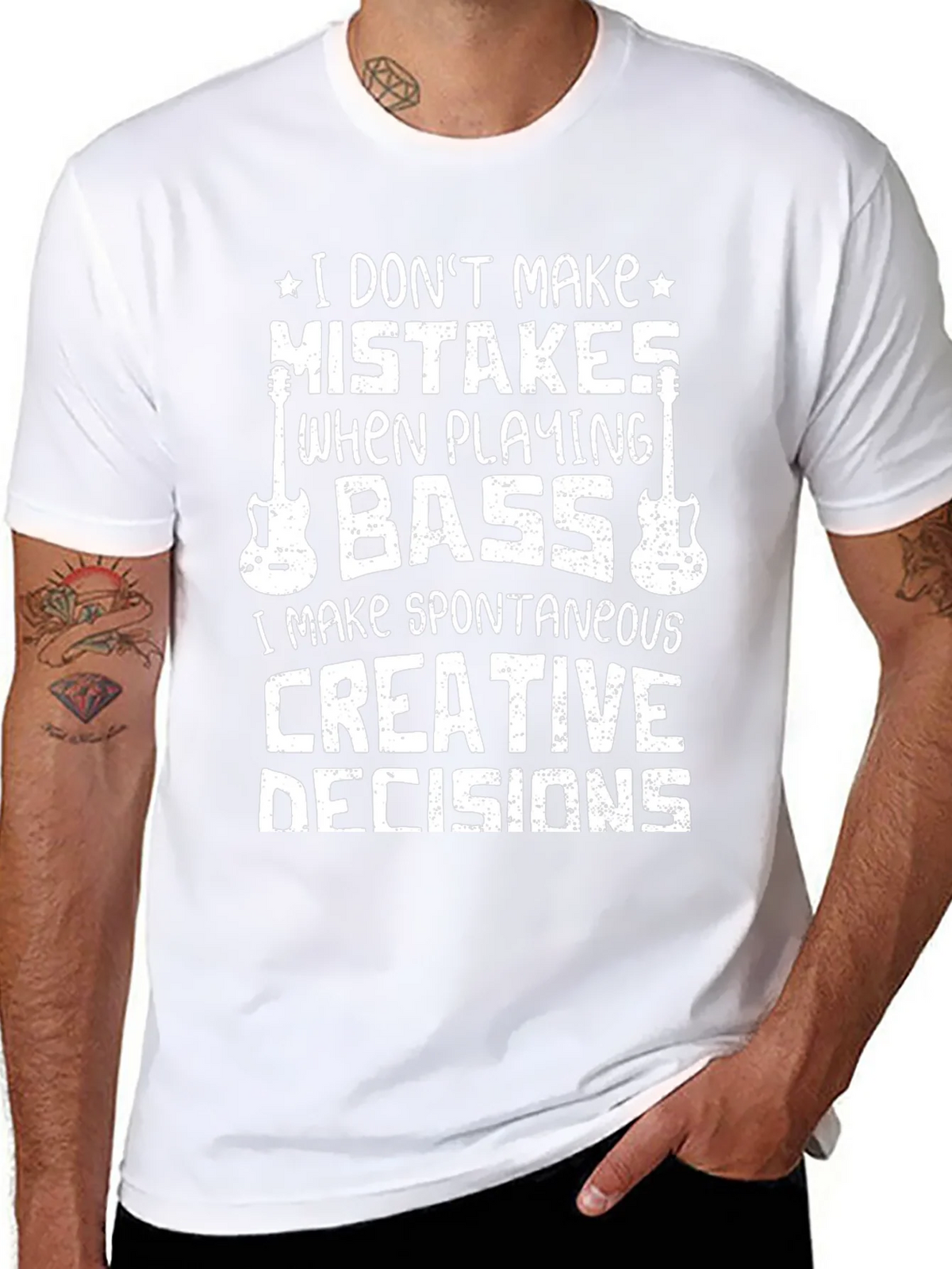 Bass Player T-Shirt: I Dont Make Mistakes Creative Decisions product image 7