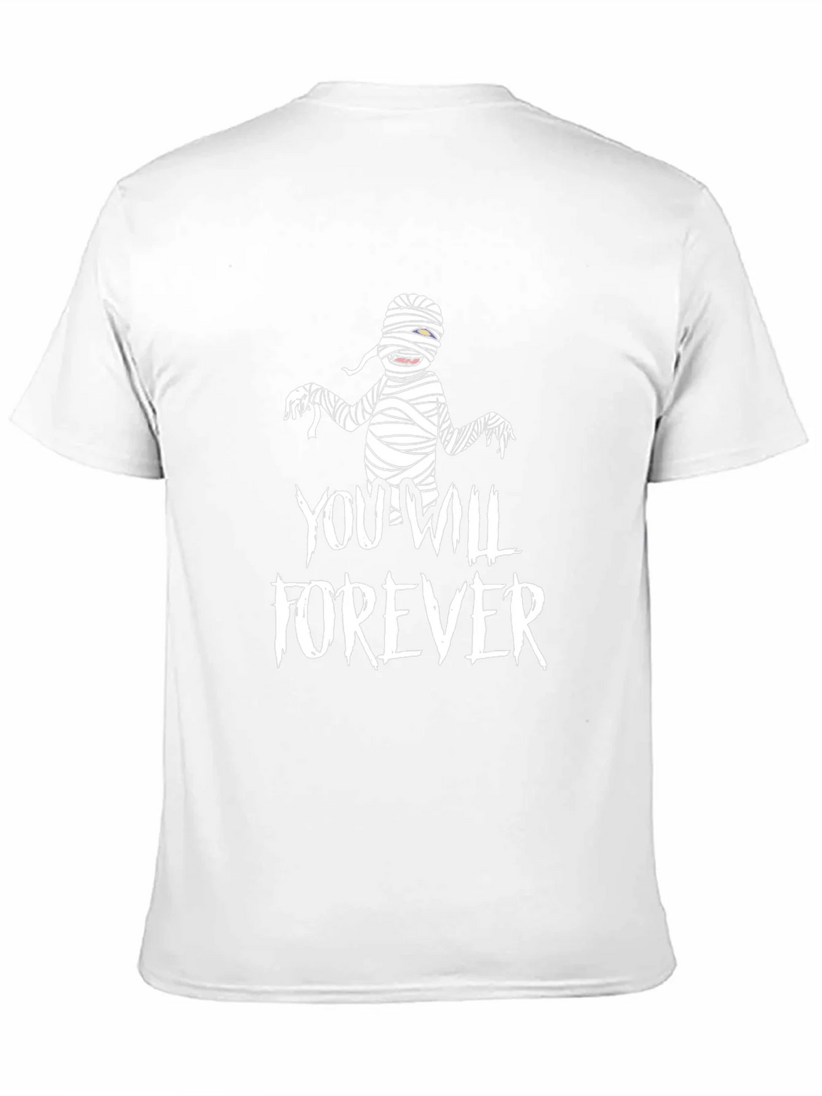 You Will Forever Mummy Graphic Tee product image 3