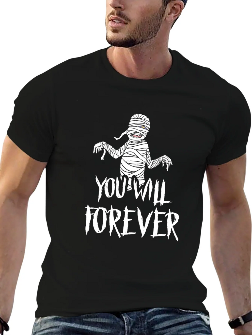 You Will Forever Mummy Graphic Tee product image 1