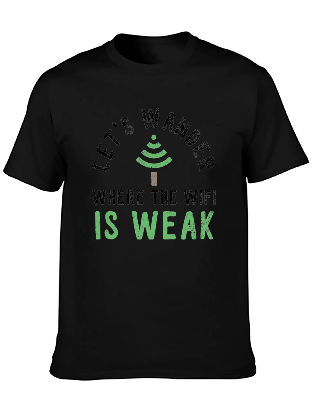 Lets Wander Where the Wifi is Weak Graphic Tee product image 3