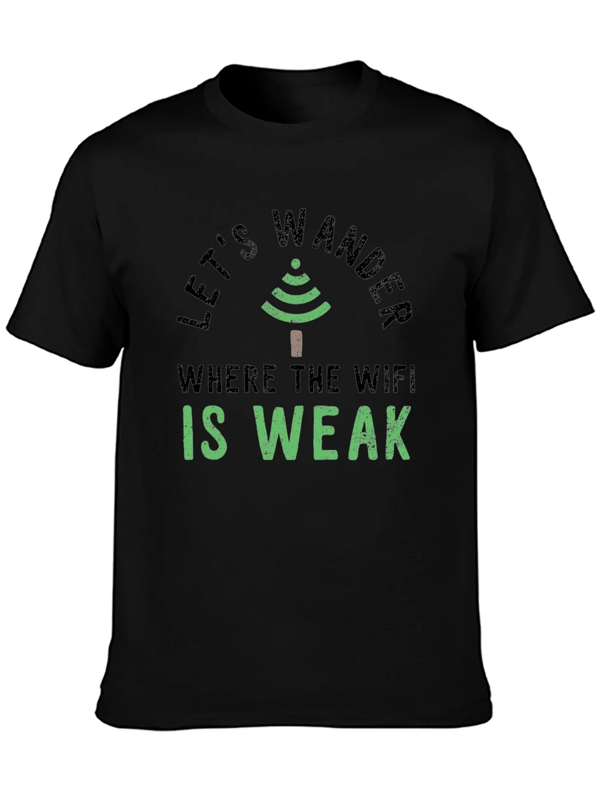 Lets Wander Where the Wifi is Weak Graphic Tee product image 3