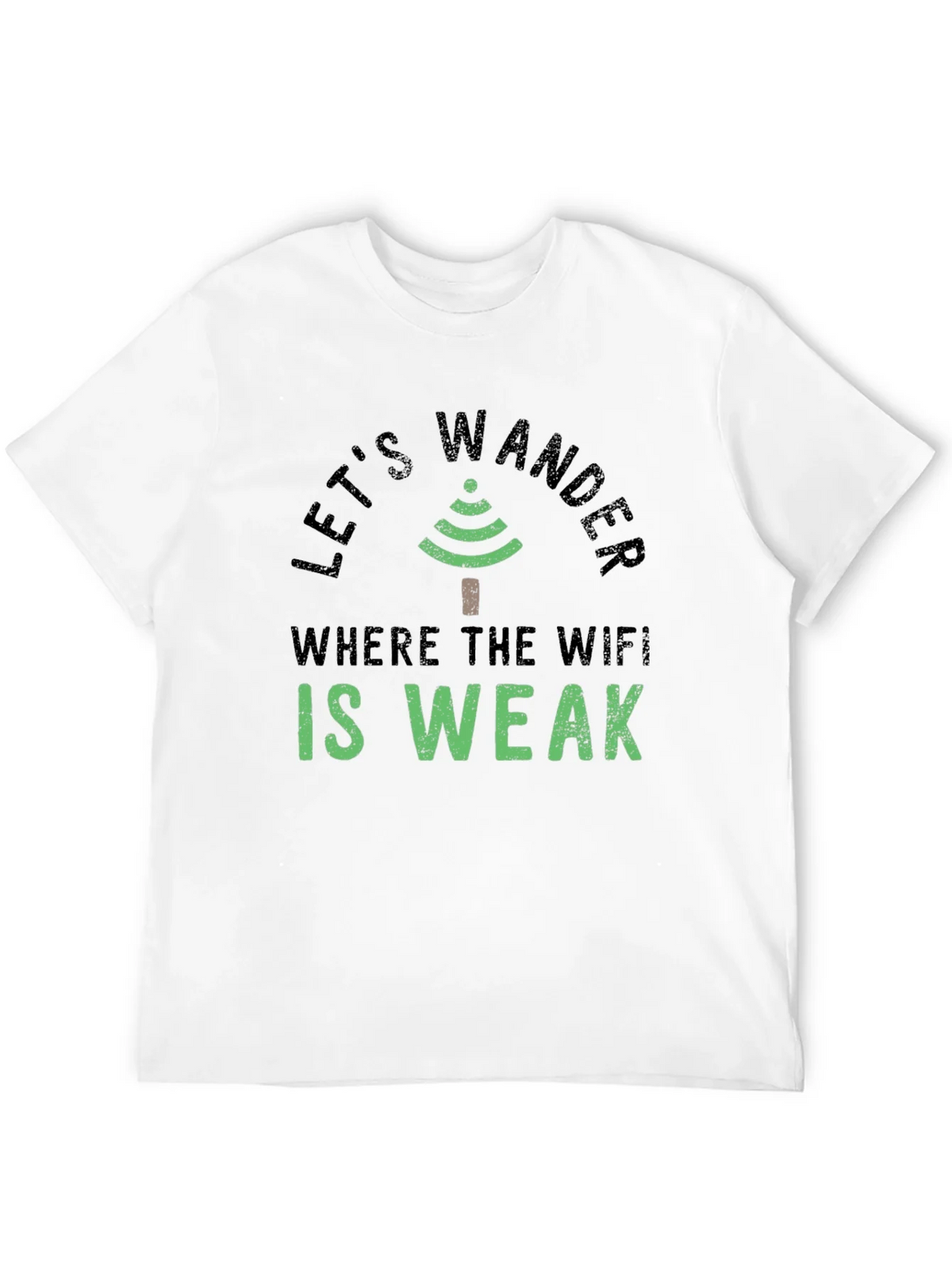 Lets Wander Where the Wifi is Weak Graphic Tee product image 11