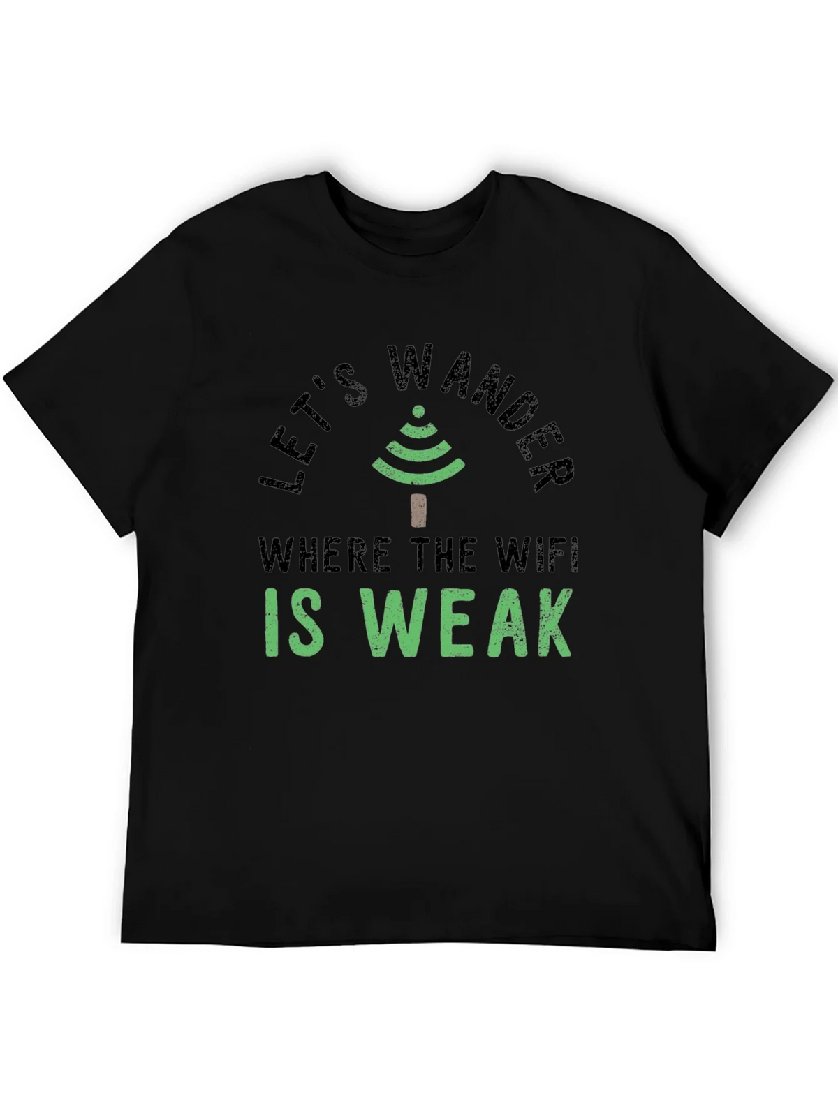 Lets Wander Where the Wifi is Weak Graphic Tee product image 5